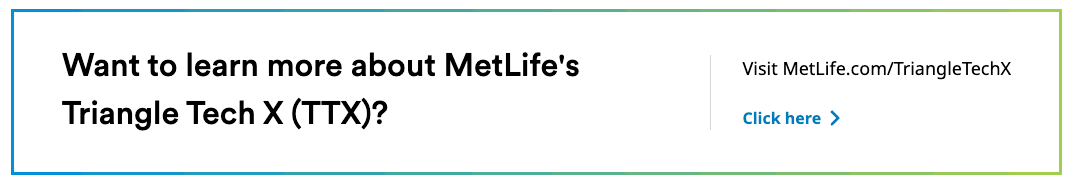 Visit the MetLife TTX Site